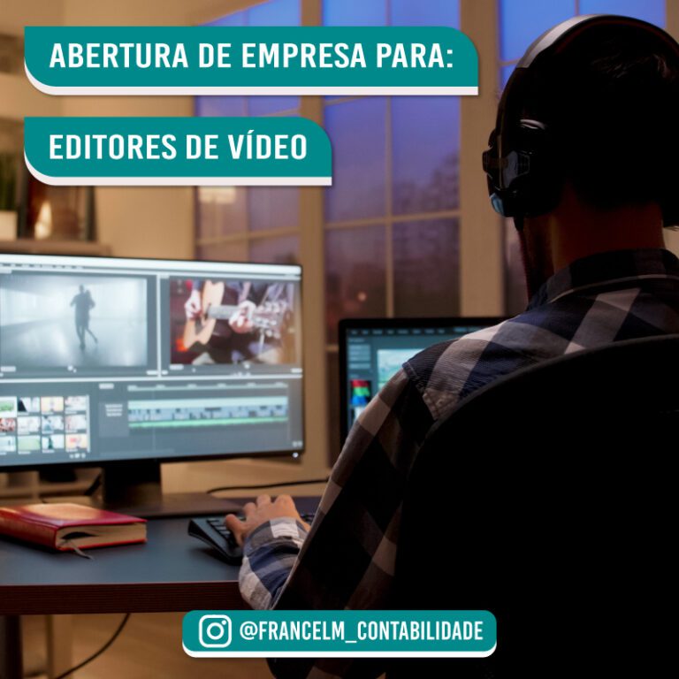 Abertura de empresa (CNPJ) Para Editores de vídeos: Como legalizar?