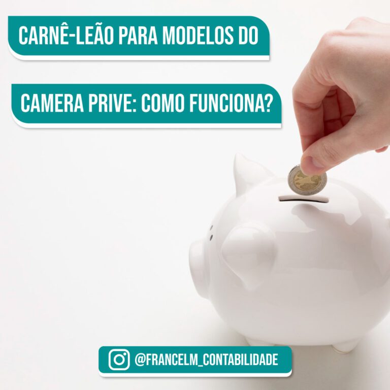 Carnê-Leão Para Modelos Do Camera Prive: Como Funciona?